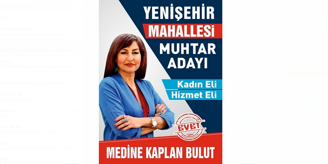 Yenişehir Mahallesi'nde Medine Kaplan Bulut Muhtar Adayı